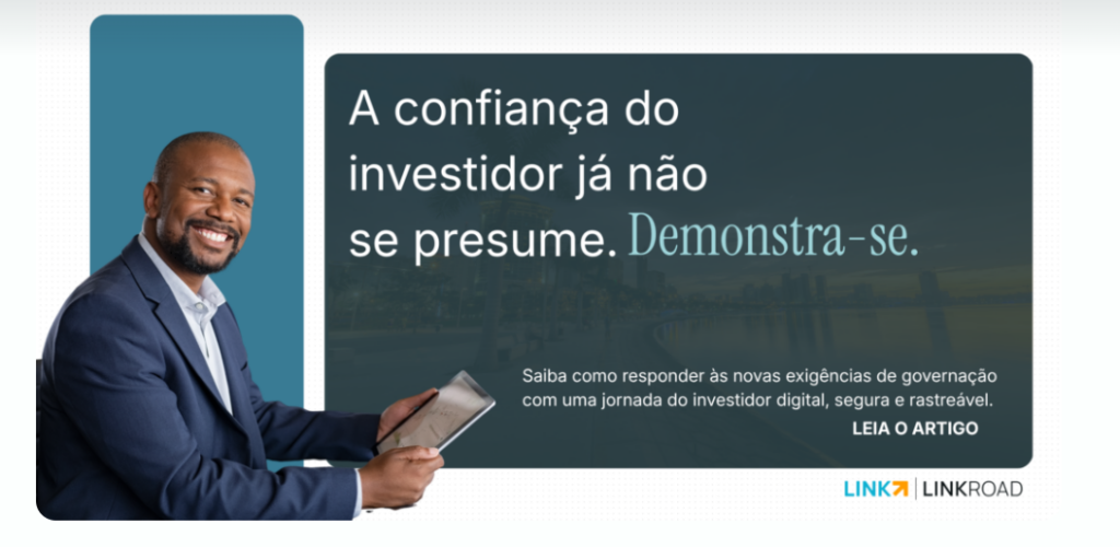 A confiança do investidor já não se presume. Demonstra-se.